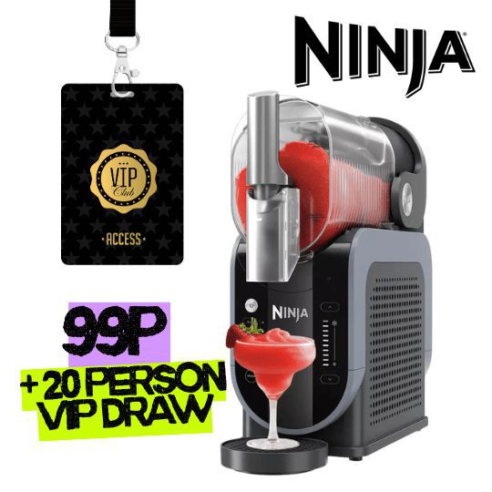 WIN A NINJA SLUSHI + 20 PERSON VIP DRAW