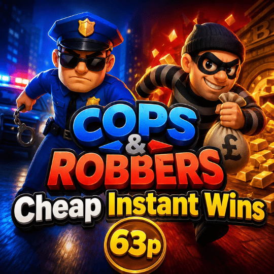 COPS AND ROBBERS CHEAP INSTANTS