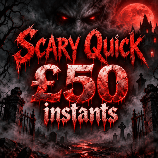 SCARY QUICK INSTANTS