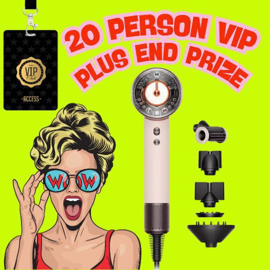 ITS BACK, VIP DRAW WITH DYSON HAIR DRYER END PRIZE