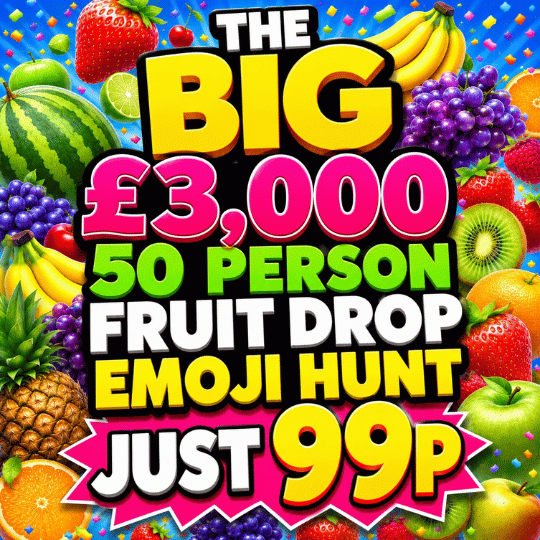 OMG THE BIG FRUIT DROP £3,000 50 PERSON EMOJI HUNT