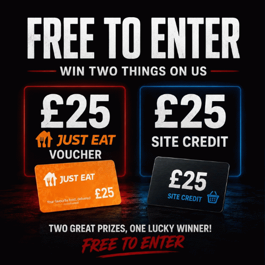 FREE TO ENTER - £25 JUST EAT AND £25 SITE CREDIT