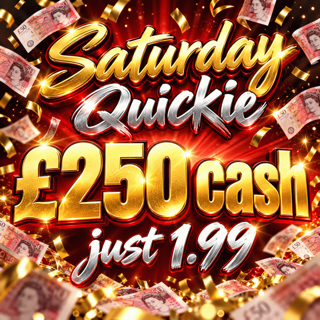 SATURDAY LOW ODDS QUICKIE