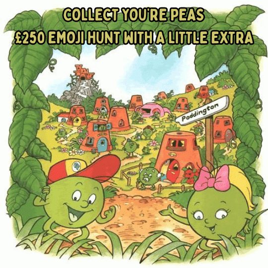 FIND THEM PODDINGTON PEAS £250 25 PERSON DRAW