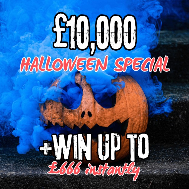 WOW £10,000 HALLOWEEN SPECIAL + £666 INSTANT WINS