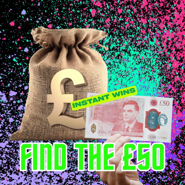 FIND THE £50 INSTANT WINS 50x £50 PRIZES