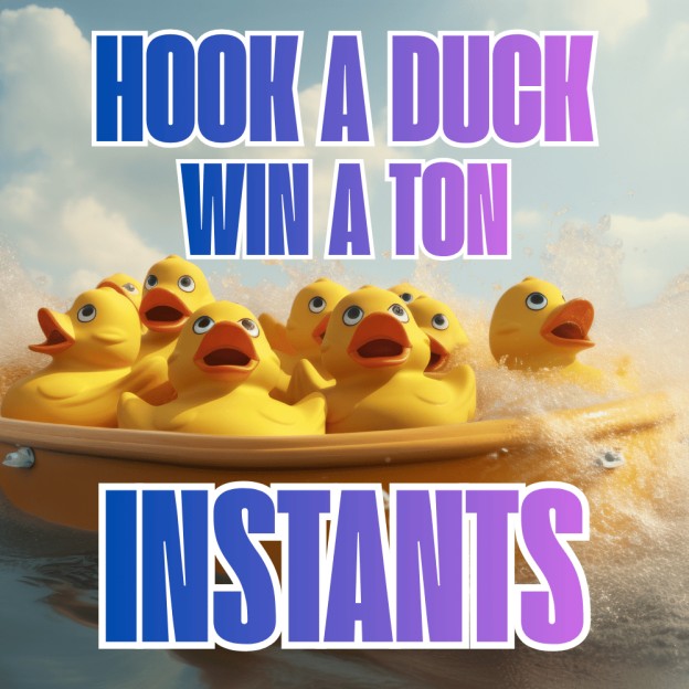 HOOK A DUCK WIN A TON - 100x £100 INSTANT WINS
