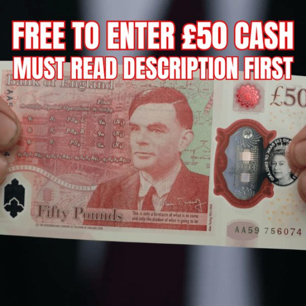 FREE TO ENTER £50 CASH
