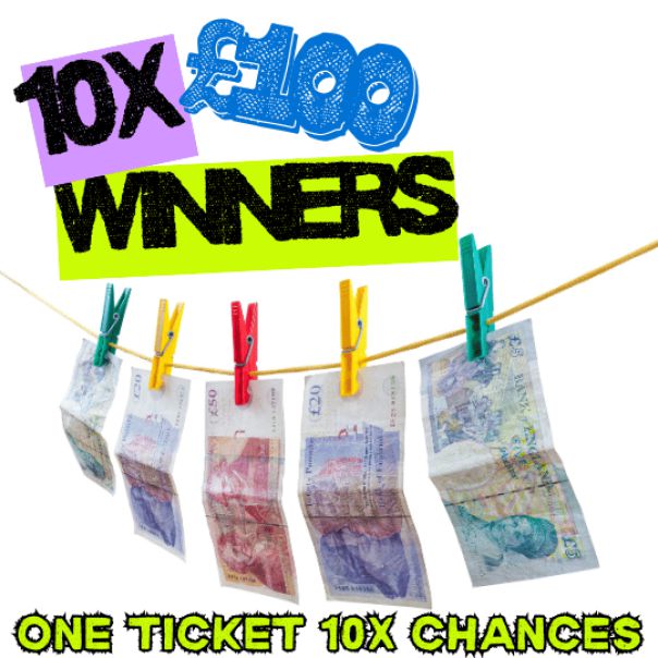 10x WINNERS - ONE TICKET 10 CHANCES