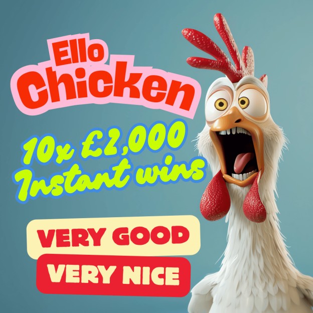 Ello Chicken - INSTANT WINS - 10x £2,000