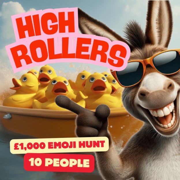 HIGH ROLLERS EMOJI HUNT - HOOK THAT DUCK AND BE ONE OF 10 IN A £1,000 DRAW